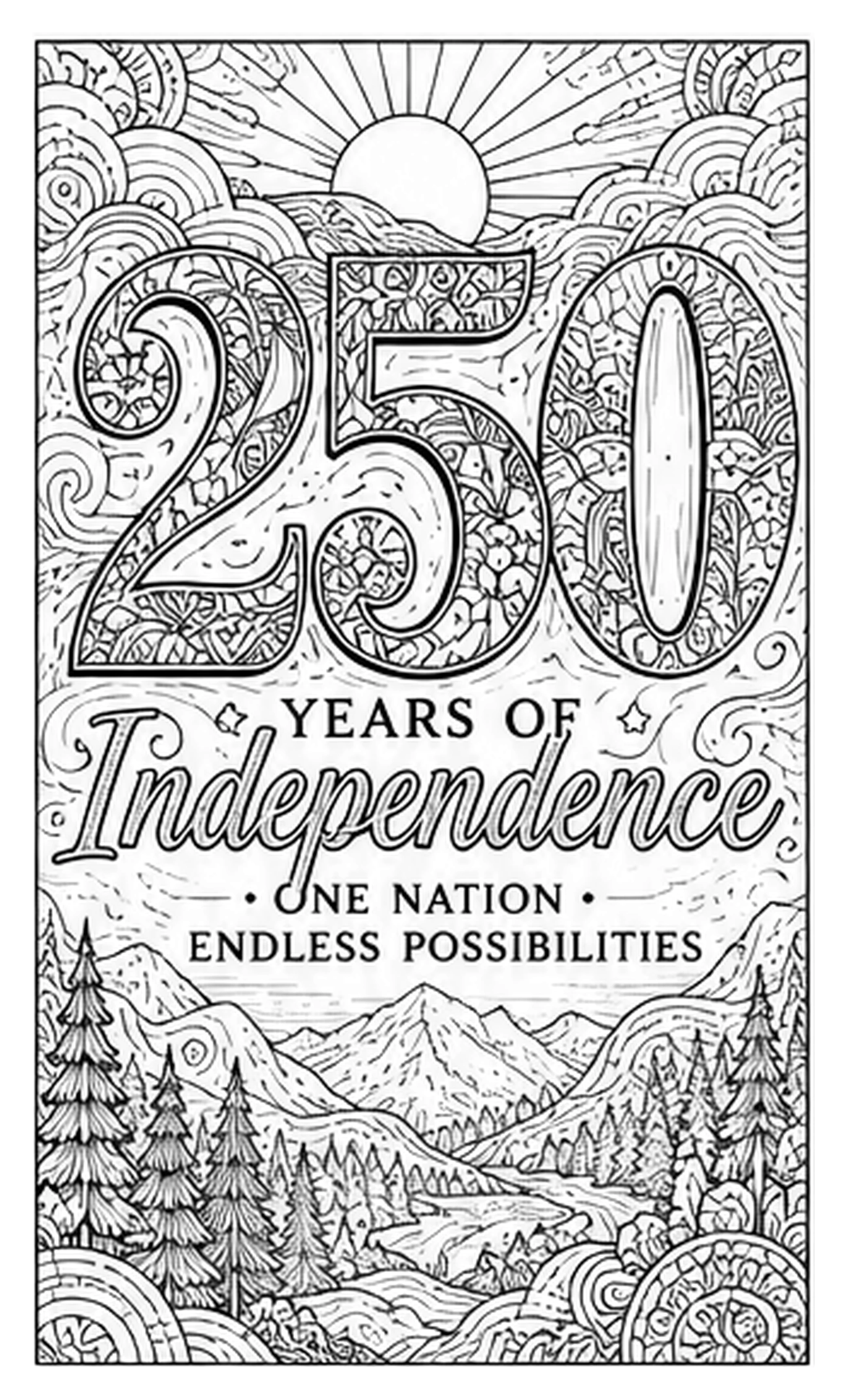 Black and white printable coloring page featuring a patriotic landscape for 250 years of independence, with a sunrise over mountains, detailed landscape borders, and mandala-style patterns.